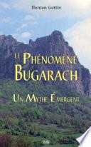 Le Phénomène Bugarach : Un Mythe Émergent