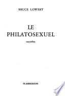 Le Philatosexuel