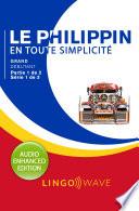 Le philippin toute simplicité - Grand débutant - Partie 1 sur 2 - Série 1 de 3