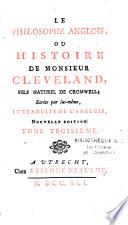 Le philosophe anglois, ou histoire de Monsieur Cleveland, fils naturel de Cromwell ; ecrite par lui-même et traduite de l'anglois, nouvelle edition. Tome premier [- Tome sixième]