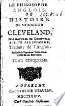 Le philosophe anglois, ou histoire de Monsieur Cleveland, fils naturel de Cromwell, écrite par lui-même