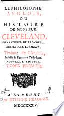 Le Philosophe Anglois, Ou Histoire De Monsieur Cleveland, Fils Naturel De Cromwell