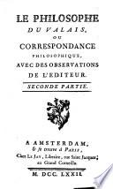 Le Philosophe Du Valais, Ou Correspondance Philosophique