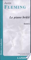 Le piano br^ulʹe