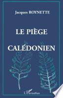 Le piège calédonien