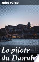 Le pilote du Danube