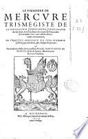 Le Pimandre de Mercure trismégiste de la philosophie chrestienne ...
