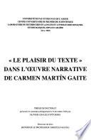 Le plaisir du texte dans l'oeuvre narrative de Carmen Martín Gaite