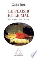 Le plaisir et le mal