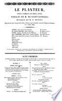 Le planteur. Opera comique en 2 actes