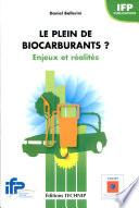 Le plein de biocarburants ?
