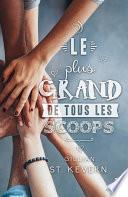 Le plus grand de tous les scoops