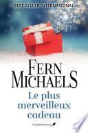 Le plus merveilleux cadeau