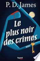 Le plus noir des crimes