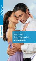 Le plus parfait des amants