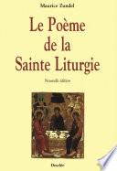 Le Poème de la Sainte Liturgie