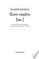 Le poète, le narrateur, le dramaturge, le critique, le passeur de langues, l'historien