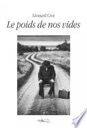 Le poids de nos vides