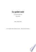 Le point noir