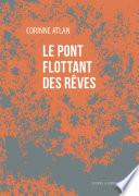 Le Pont flottant des rêves