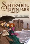 Le Port des ténèbres - tome 11