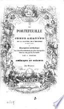 Le portefeuille du jeune amateur de la nature, de l'histoire et de l'art