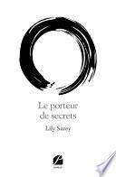 Le porteur de secrets