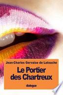Le Portier Des Chartreux