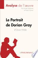 Le Portrait de Dorian Gray d'Oscar Wilde (Analyse de l'oeuvre)