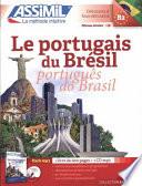 Le portugais du Brésil. Con 1 CD Audio formato MP3
