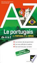 Le portugais du Portugal et du Brésil de A à Z