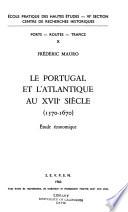 Le Portugal et l'Atlantique au XVIIe siècle, 1570-1670
