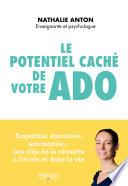 Le potentiel caché de votre ado