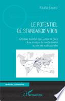 Le potentiel de standardisation