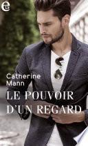 Le pouvoir d'un regard