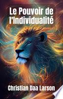 Le Pouvoir de l'Individualité