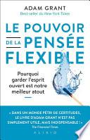 Le pouvoir de la pensée flexible