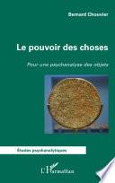 Le pouvoir des choses