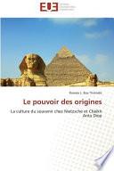 Le pouvoir des origines