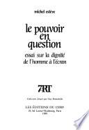 Le pouvoir en question