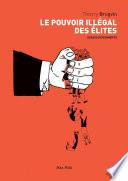Le pouvoir illégal des élites