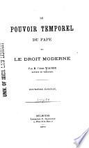 Le pouvoir temporel du pape et le droit moderne