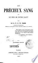 Le Précieux sang, ou, Le Prix de nôtre salut