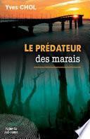 Le prédateur des marais