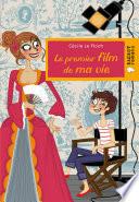 Le premier film de ma vie