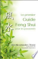 Le premier Guide Feng Shui pour les passionnés