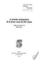 Le premier quinquennat de la prose russe du XXIe siècle