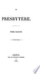 Le Presbytère. A tale. By R. Toepffer