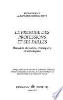 Le prestige des professions et ses failles