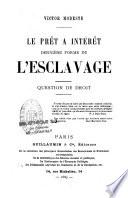 Le prêt à intérêt, dernière forme de l'esclavage